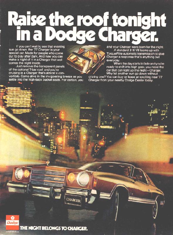 Raise the roof tonight in a Dodge Charger, 1977