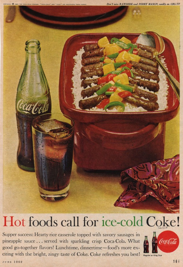 Hot foods call for ice cold Coke! 1962