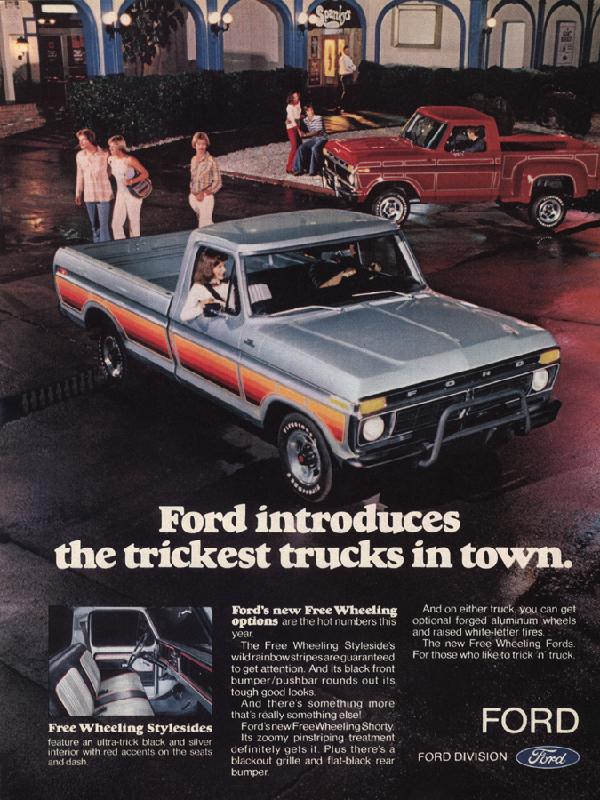 Ford introduces the trickest trucks in town, 1977