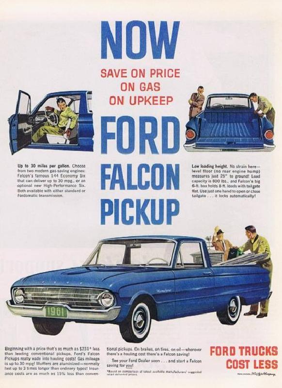 Now save on price on gas on upkeep, Ford Falcon pickup, 1961