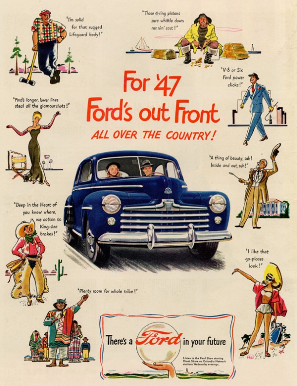 For '47 Ford's ou front all over the country!, 1947