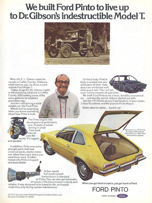 We built Ford Pinto to live up to Dr.Gibson's indestructible Model T, 1973