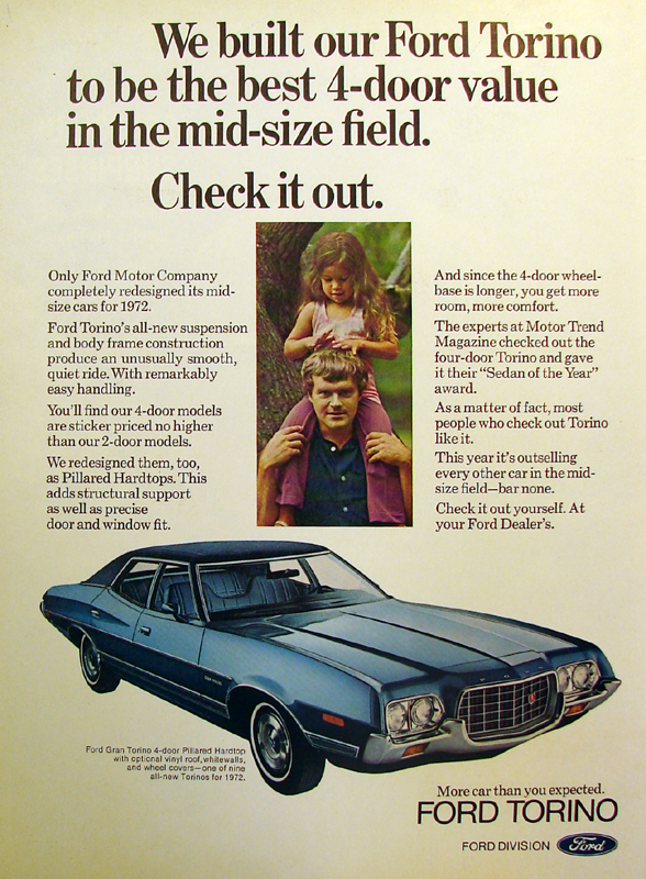 We built our Ford Torino to be the best 4-door value in the mid-size field, 1972