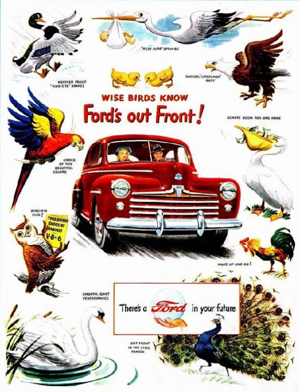 Wise birds know Ford's out front!, 1947