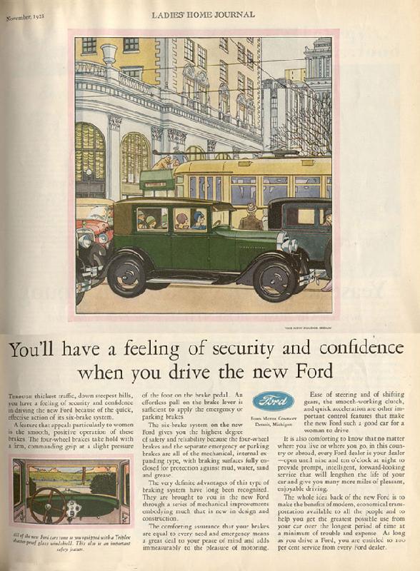 You'll have a feeling of security and confidence when you drive the new Ford, 1928