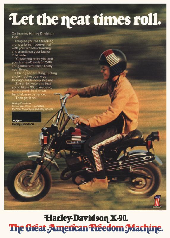 Harley-Davidson X90. The Great American Freedom Machine, 1972