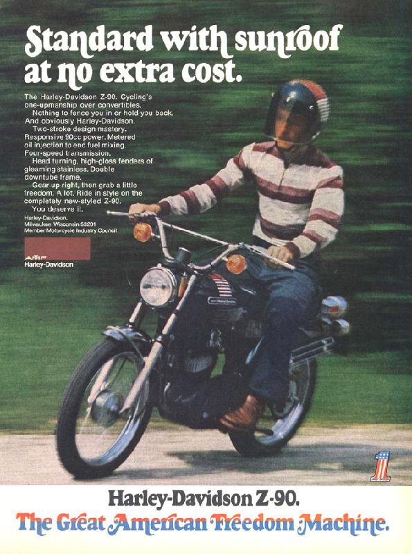 Harley-Davidson Z90. The Great American Freedom Machine, 1973