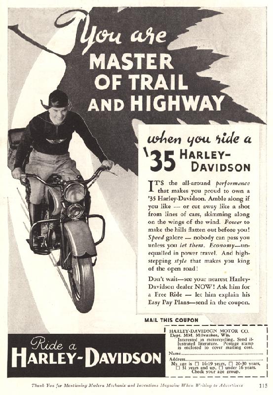 You are master of trail and highway, 1935